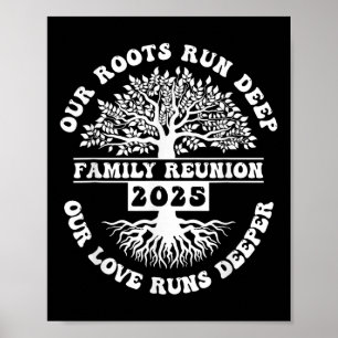 Family Wiedersehen 2025 Unsere Wurzeln laufen tief Poster