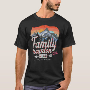 Family Wiedersehen Summer Camping Trip Erinnerunge T-Shirt