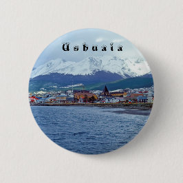 Famous Ushuaia - Tierra del Fuego, Argentinien Button
