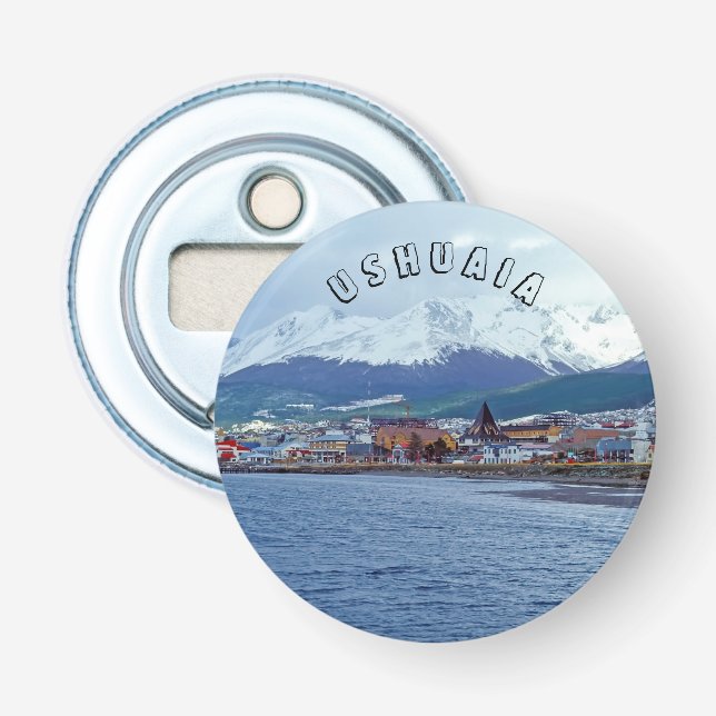 Famous Ushuaia - Tierra del Fuego, Argentinien Flaschenöffner (Vorderseite)