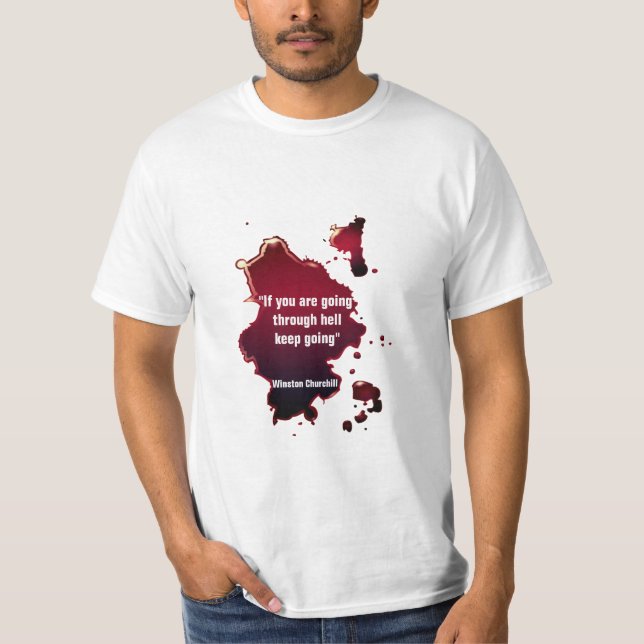 Famous Winston Churchill Zitat T-Shirt (Vorderseite)