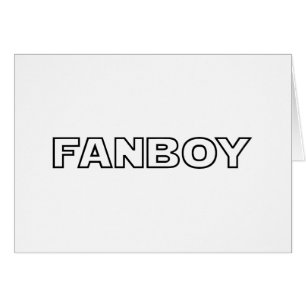 FANBOY CARD