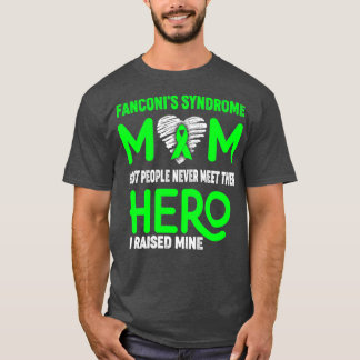 Fanconis-Syndrom-Mama Die meisten Menschen treffen T-Shirt