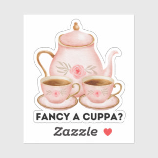  "Fancy a Cuppa?" Aufkleber