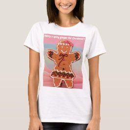 Fancy a spicy ginger for Christmas? T-Shirt