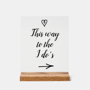 Fancy-Kalligrafie auf dem Weg zur I-Do-Hochzeit Acrylschild