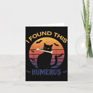 Fand dieses Humerus-Shirt Halloween Schwarze Katze Karte