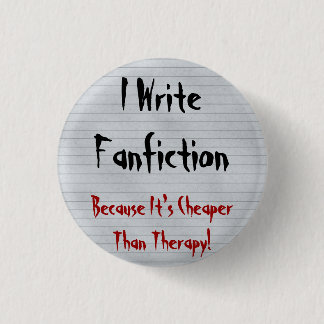 Fanfiction billiger als Therapie Button