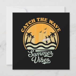 Fang die Wave Summer Vibes