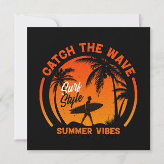 Fang die Wave Summer Vibes