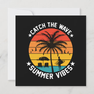 Fang die Wave Summer Vibes