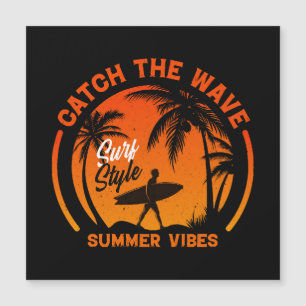 Fang die Wave Summer Vibes Magnetkarte