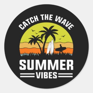 Fang die Wave Summer Vibes Runder Aufkleber