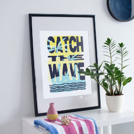 Fang die Welle. Poster