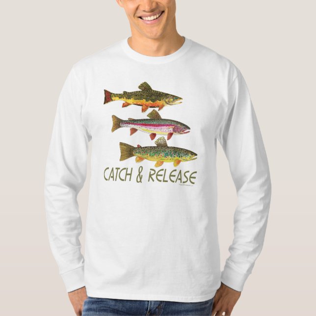 Fang und Freigabe von Forellen T-Shirt (Vorderseite)