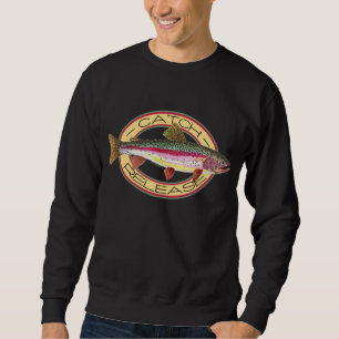 Fang und Freigabe von Regenbogenforellen Sweatshirt