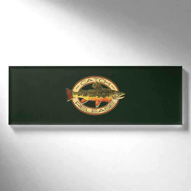 Fang und Freilassung der Bachforellen Namenschild (Vorderseite)