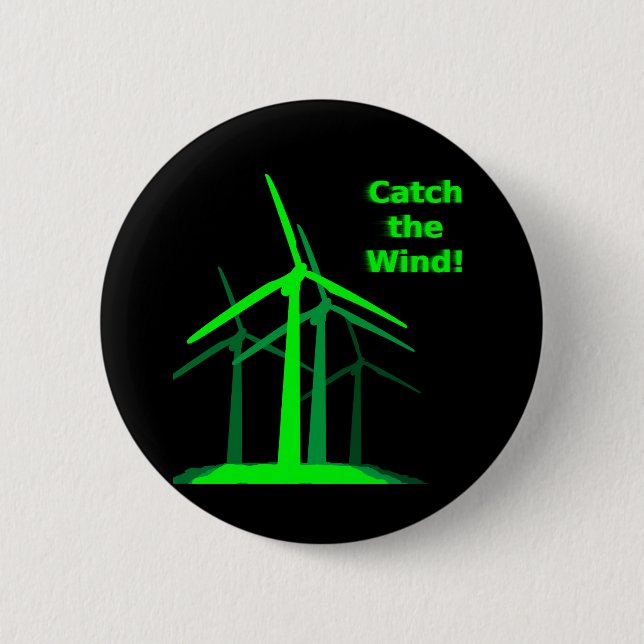 Fangen Sie den Wind! Knopf Button (Vorderseite)