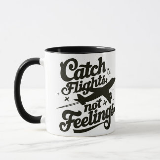Fangflüge nicht Gefühle Tasse