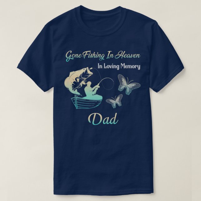 Fangtätigkeit im Himmel Vater Gedenkstätte T-Shirt (Design vorne)