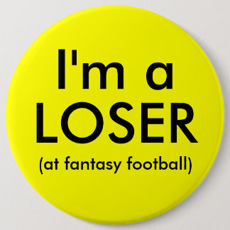 Fantasie-Fußball-Verlierer-Knopf Button