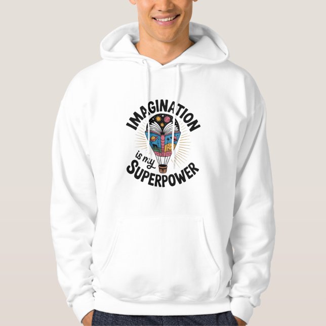 Fantasie ist meine Supermacht Hoodie (Vorderseite)