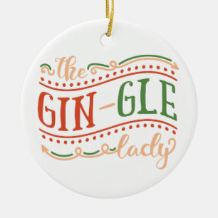 Fantastique Gin-gle Lady Noël   Ornement