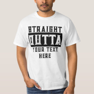 Fantastique T-Shirt Parodique 'Straight Outta Your