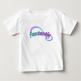 fantastisch baby t-shirt