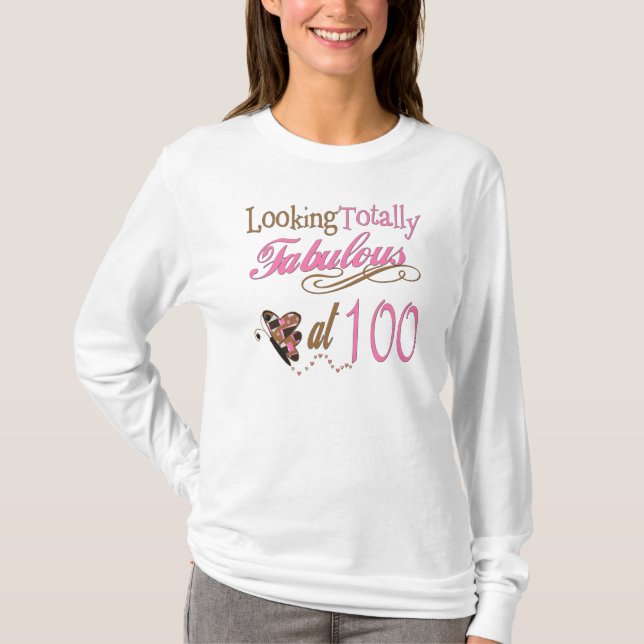 Fantastisch im Alter von 100 Jahren T-Shirt (Vorderseite)