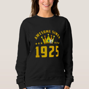 Fantastisch seit 1925 Geburtstag   Sweatshirt