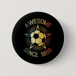 Fantastisch seit 1980 Fußball Geburtstag Retro Tea Button