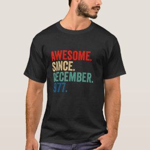 Fantastisch seit Dezember 1977 45 Jahre alt  45. G T-Shirt