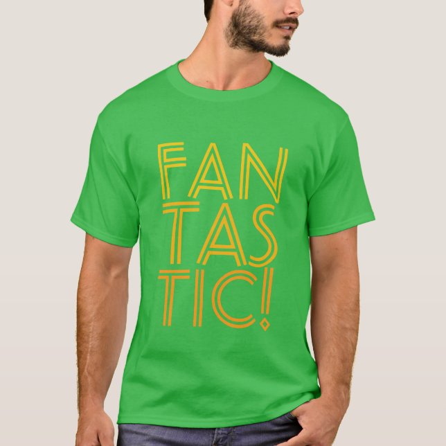 FANTASTISCH! Shirts & Jacken (Vorderseite)