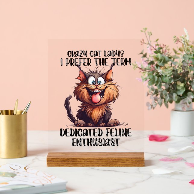 Fantastisch verrückte Katzenart Acrylschild (Hochzeit)