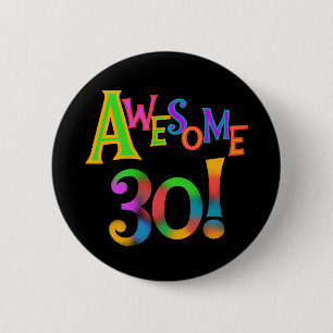 Fantastische 30 Geburtstags-T - Shirts und Button