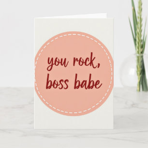 Fantastische Boss-Babe-Du-rockst-Karte Karte