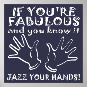 Fantastische Jazz Hände Lustiges Poster Schild