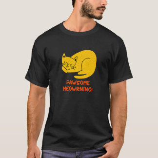 Fantastische Meowrning-Katze Positivitäts-Kätzche T-Shirt