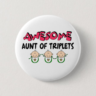 FANTASTISCHE Tante der DREIERGRUPPEN Button