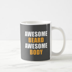 Fantastischer Bart-fantastischer Körper Kaffeetasse