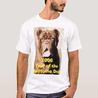 Fantastischer Hund, 2006Year des fantastischen T-Shirt