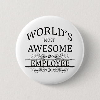 Fantastischste Angestellte der Welt der Button