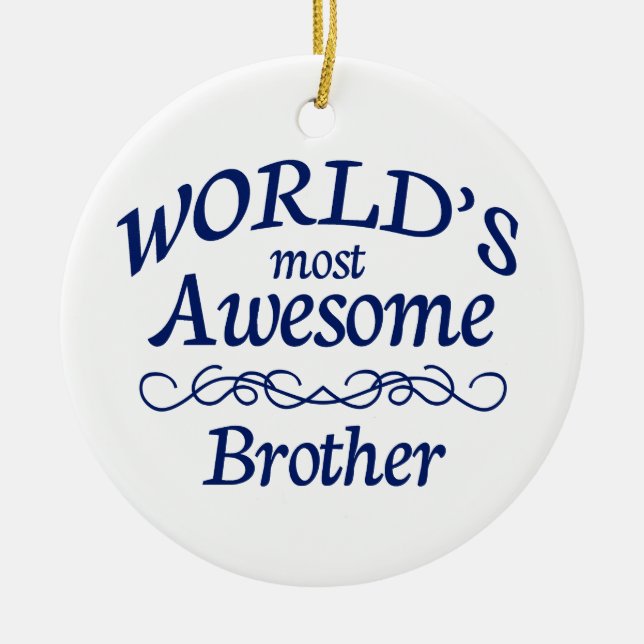 Fantastischste Bruder der Welt der Keramik Ornament (Vorne)