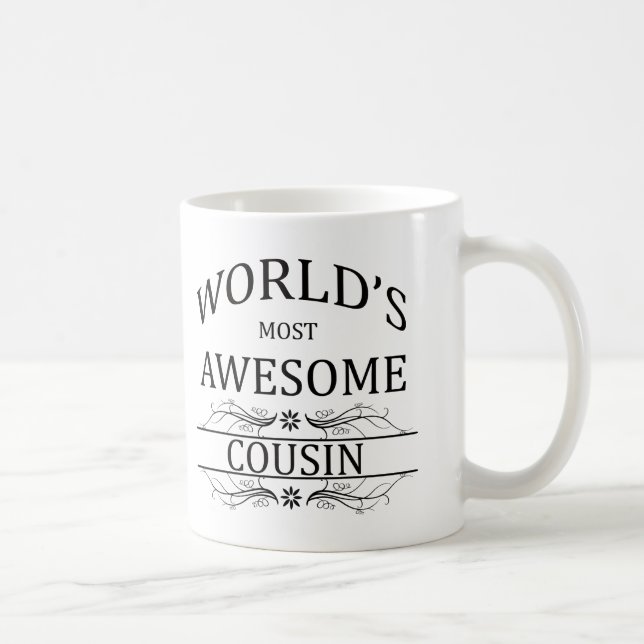Fantastischste Cousin der Welt der Kaffeetasse (Rechts)