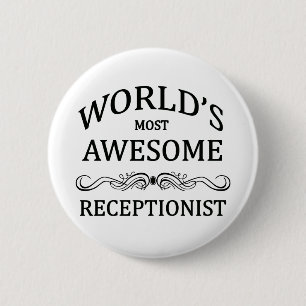 Fantastischste Empfangsdame der Welt die Button
