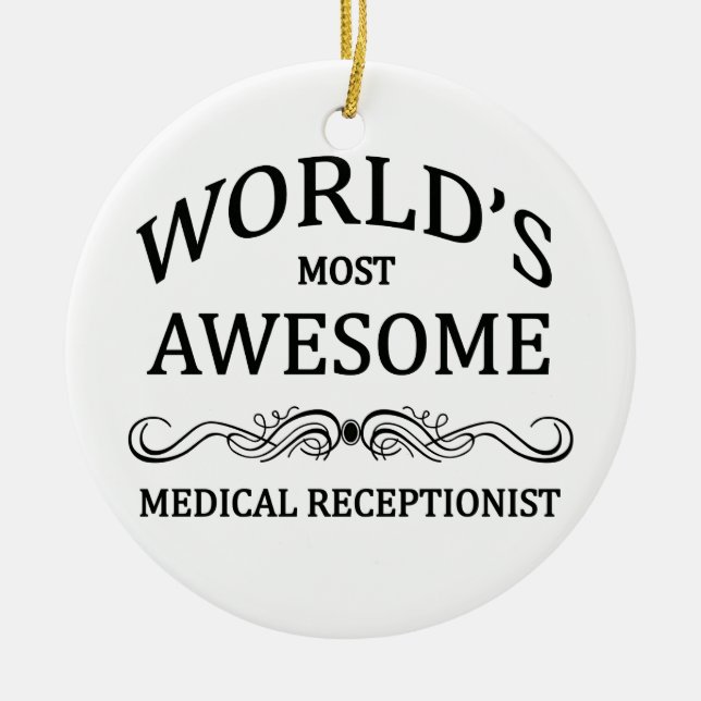Fantastischste medizinische Empfangsdame der Welt Keramik Ornament (Vorne)