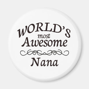 Fantastischste Nana der Welt die Magnet