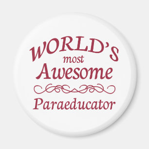 Fantastischste Paraeducator der Welt das Magnet