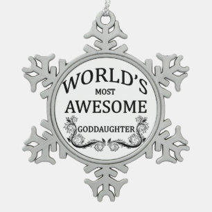 Fantastischste Patenttochter der Welt die Schneeflocken Zinn-Ornament